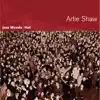 Artie Shaw - Jazz Moods - Hot: Artie Shaw